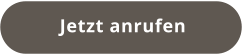 Jetzt anrufen
