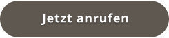 Jetzt anrufen